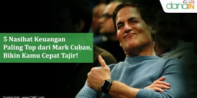 5_Nasihat_Keuangan_Paling_Top_dari_Mark_Cuban