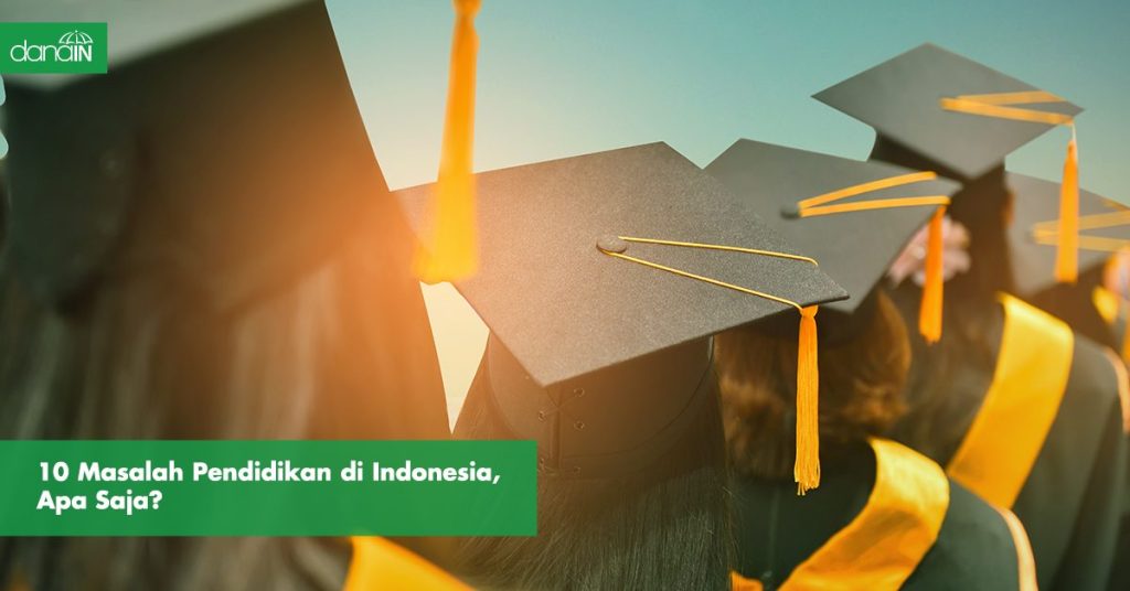 10 Masalah Pendidikan Di Indonesia, Apa Saja? - Blog