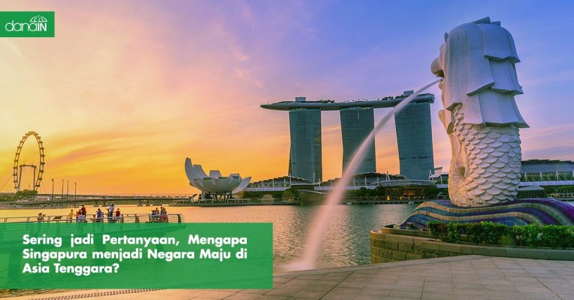 danain-Mengapa Singapura menjadi Negara Maju di Asia Tenggara?)-gambar negara Singapura