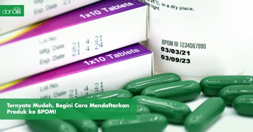danain-Cara mendaftarkan produk ke BPOM-gambar ilustrasi obat