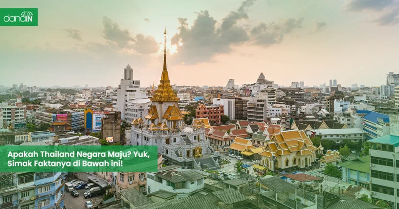 danain-Apakah Thailand negara maju?-gambar ibukota Thailand