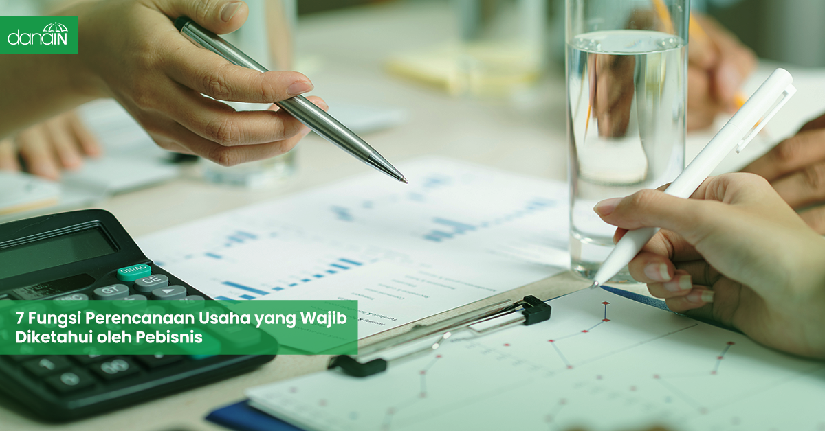 7 Fungsi Perencanaan Usaha Yang Wajib Diketahui Oleh Pebisnis - Blog