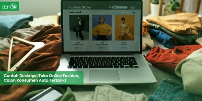 danain-Contoh deskripsi toko online fashion-gambar laptop sedang dibuka