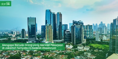 danain-Mengapa banyak orang yang mencari pekerjaan di Jakarta-gambar sebuah kota metropolitan