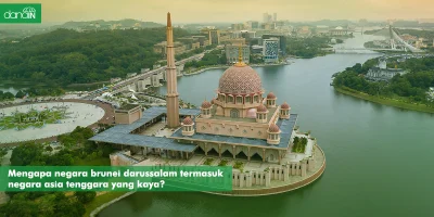 danain-mengapa brunei termasuk negara kaya-gambar masjid di brunei darusallam